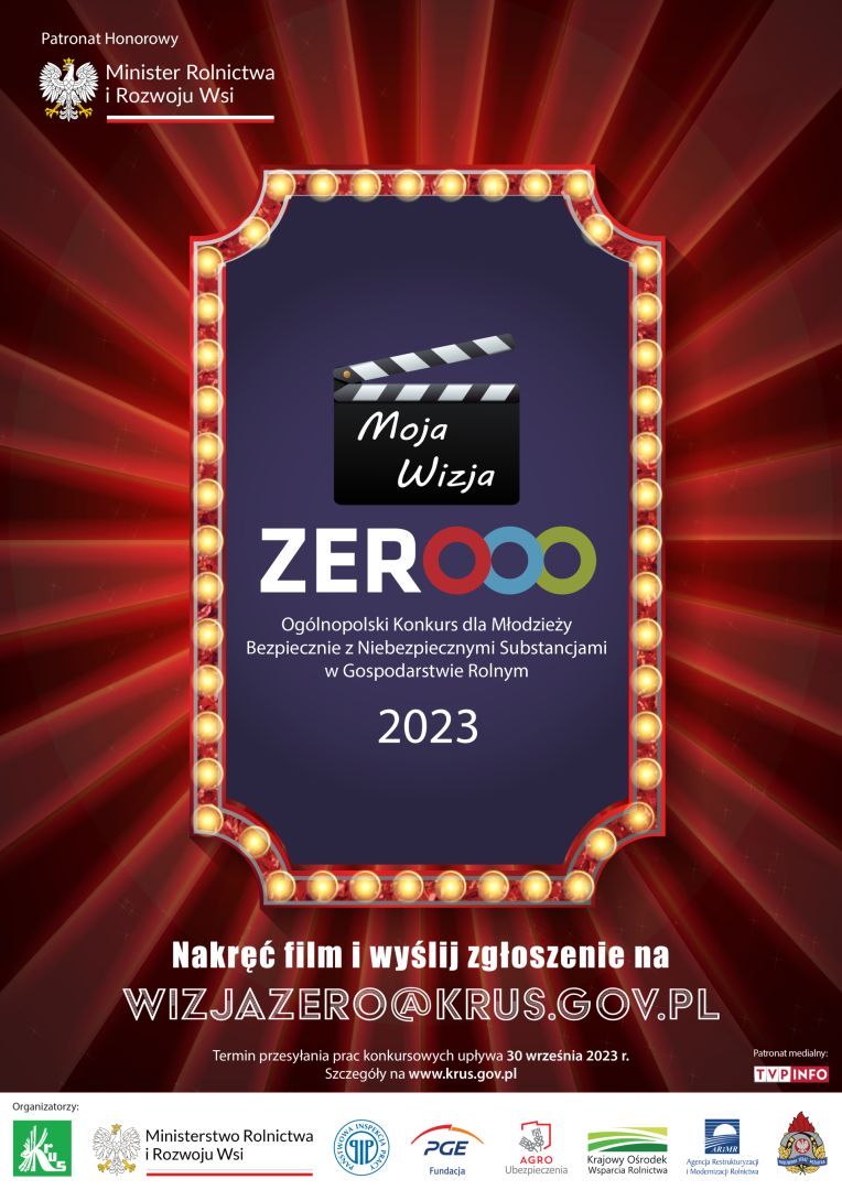 V Ogólnopolski Konkurs dla Młodzieży „Moja Wizja Zero – Bezpiecznie z niebezpiecznymi substancjami w gospodarstwie rolnym"