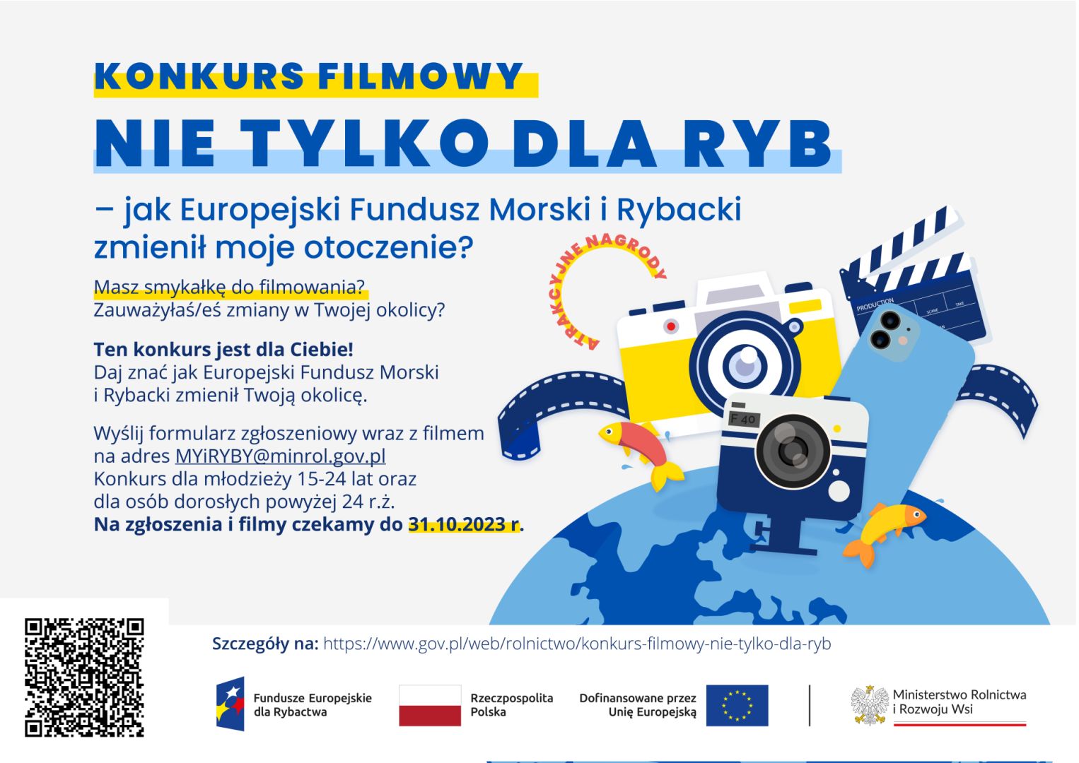 Ogólnopolski konkurs filmowy „Nie tylko dla ryb – jak Europejski Fundusz Morski i Rybacki zmienił moje otoczenie