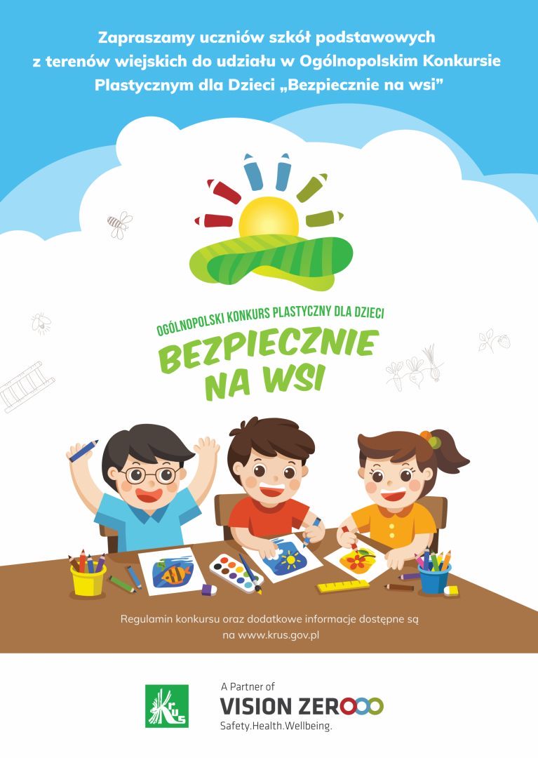 XI Ogólnopolski Konkurs Plastyczny dla Dzieci „Bezpiecznie na wsi mamy – od 30 lat z KRUS wypadkom zapobiegamy”