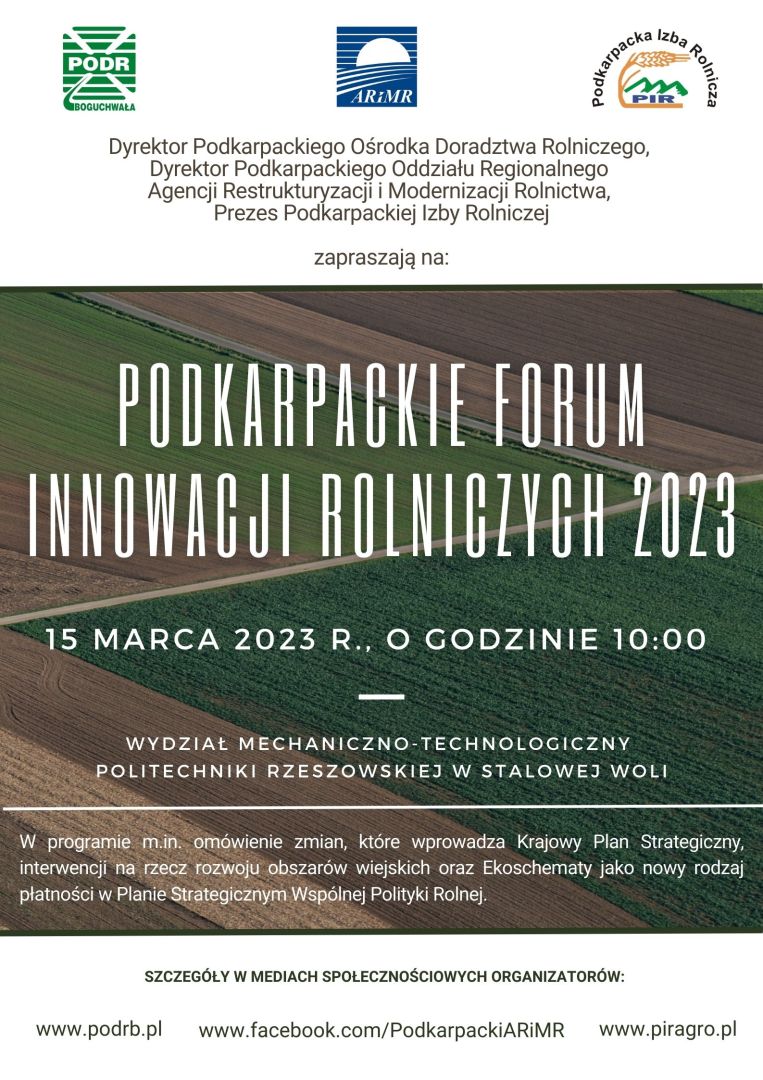 „Podkarpackie Forum Innowacji Rolniczych 2023" - Stalowa Wola