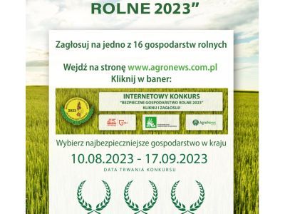 Oddaj swój głos na najbezpieczniejsze gospodarstwo rolne 2023!