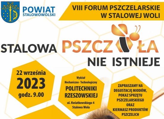 VIII Forum Pszczelarskie pt. „Stalowa pszczoła nie istnieje” -  22 września 2023 r.